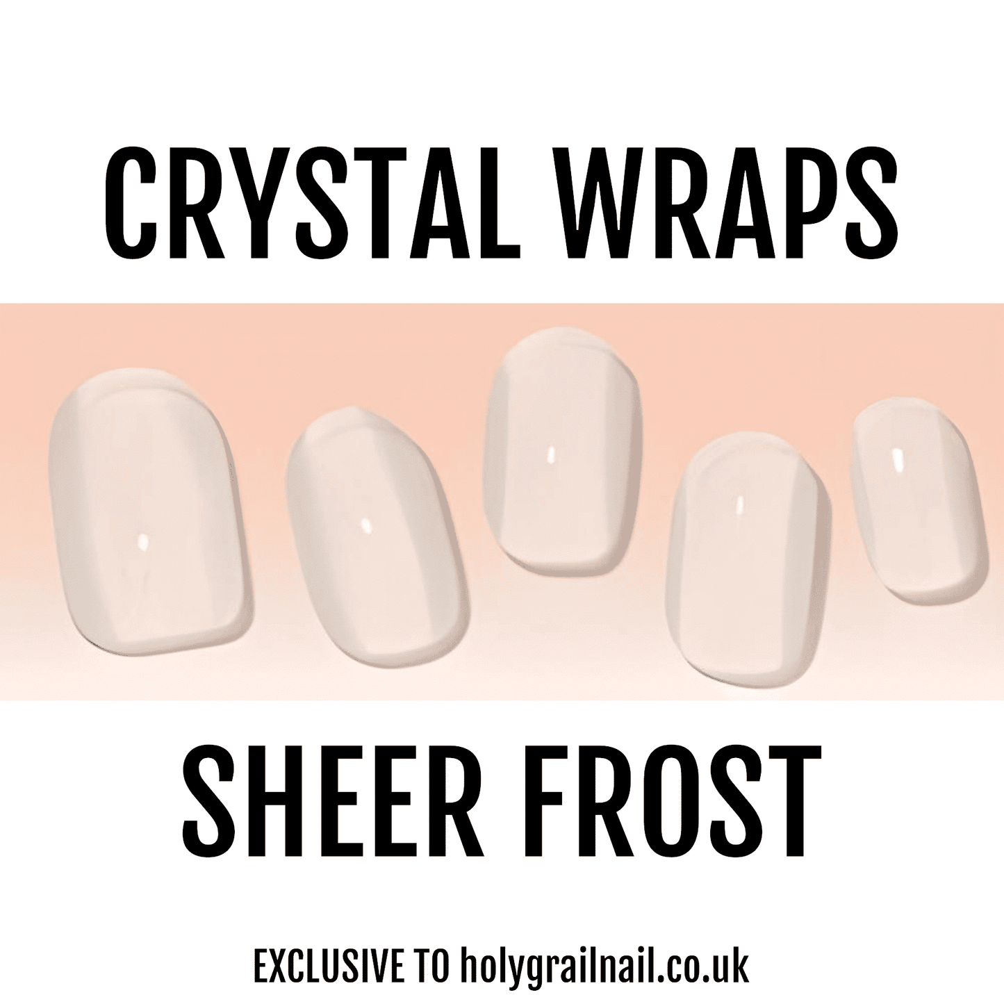 Holy Grail Nail Crystal Sheer Frost - Crystal Wraps