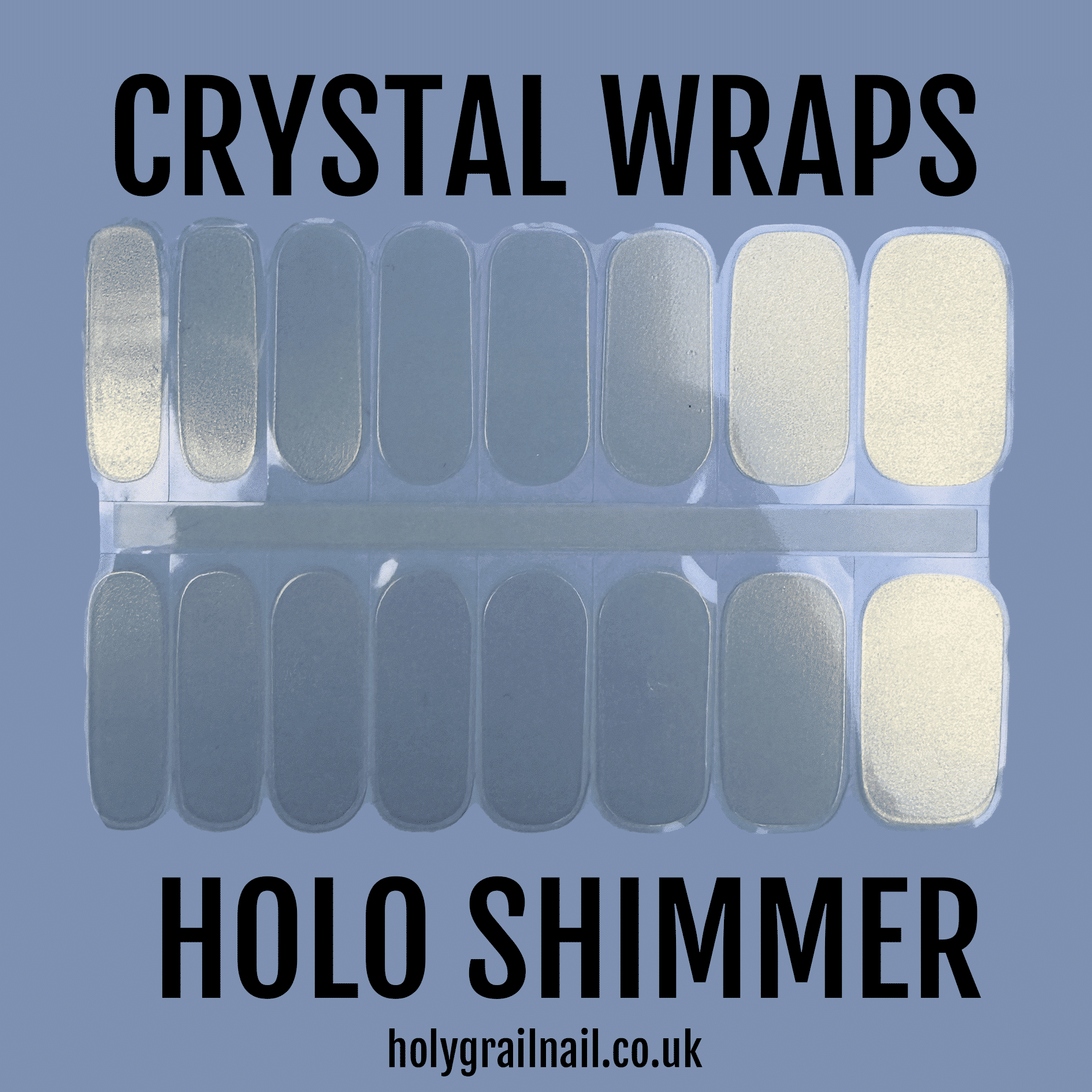 Holy Grail Nail Crystal Holo Shimmer (Transparent) - Crystal Wraps