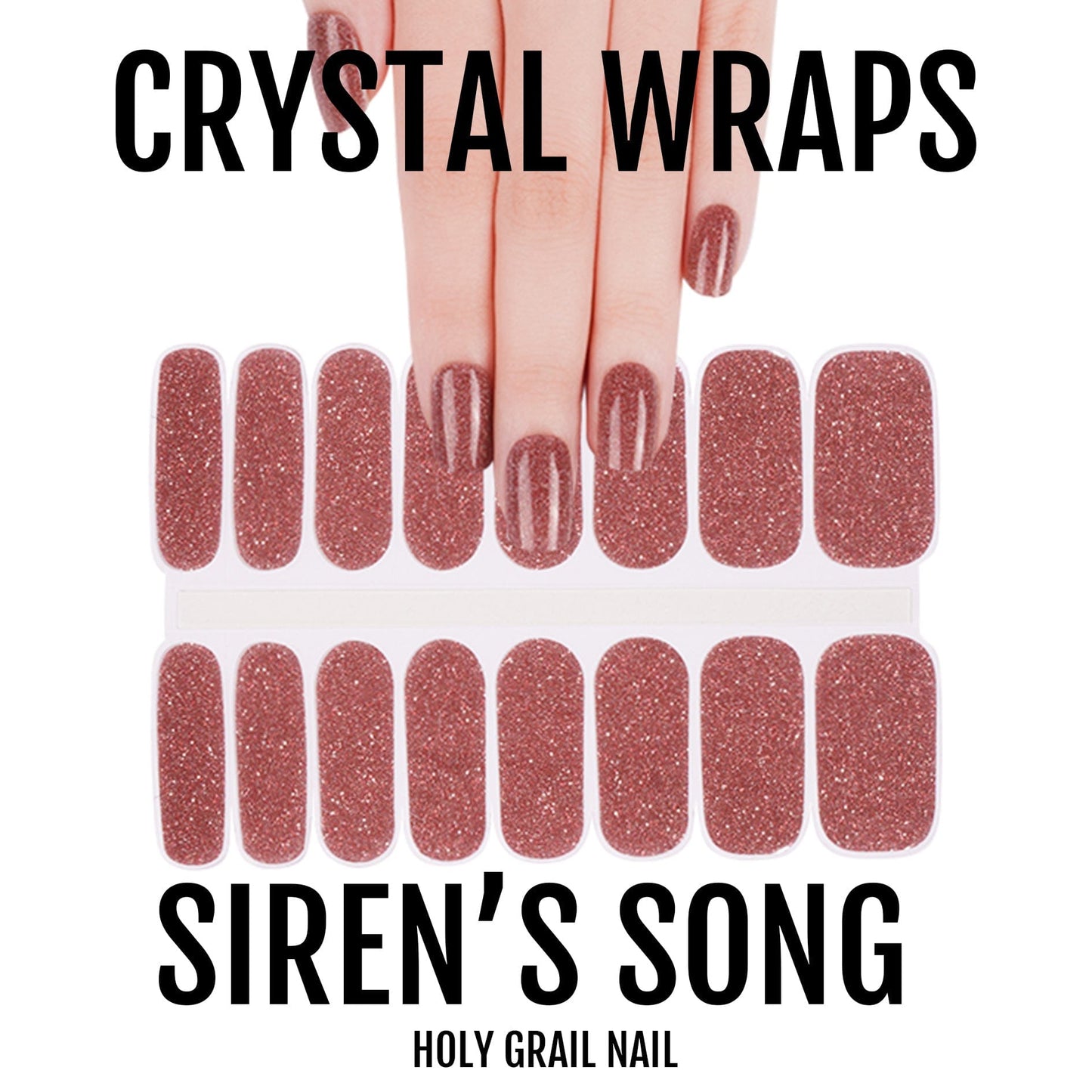 Holy Grail Nail Crystal Siren's Song - Crystal Wraps