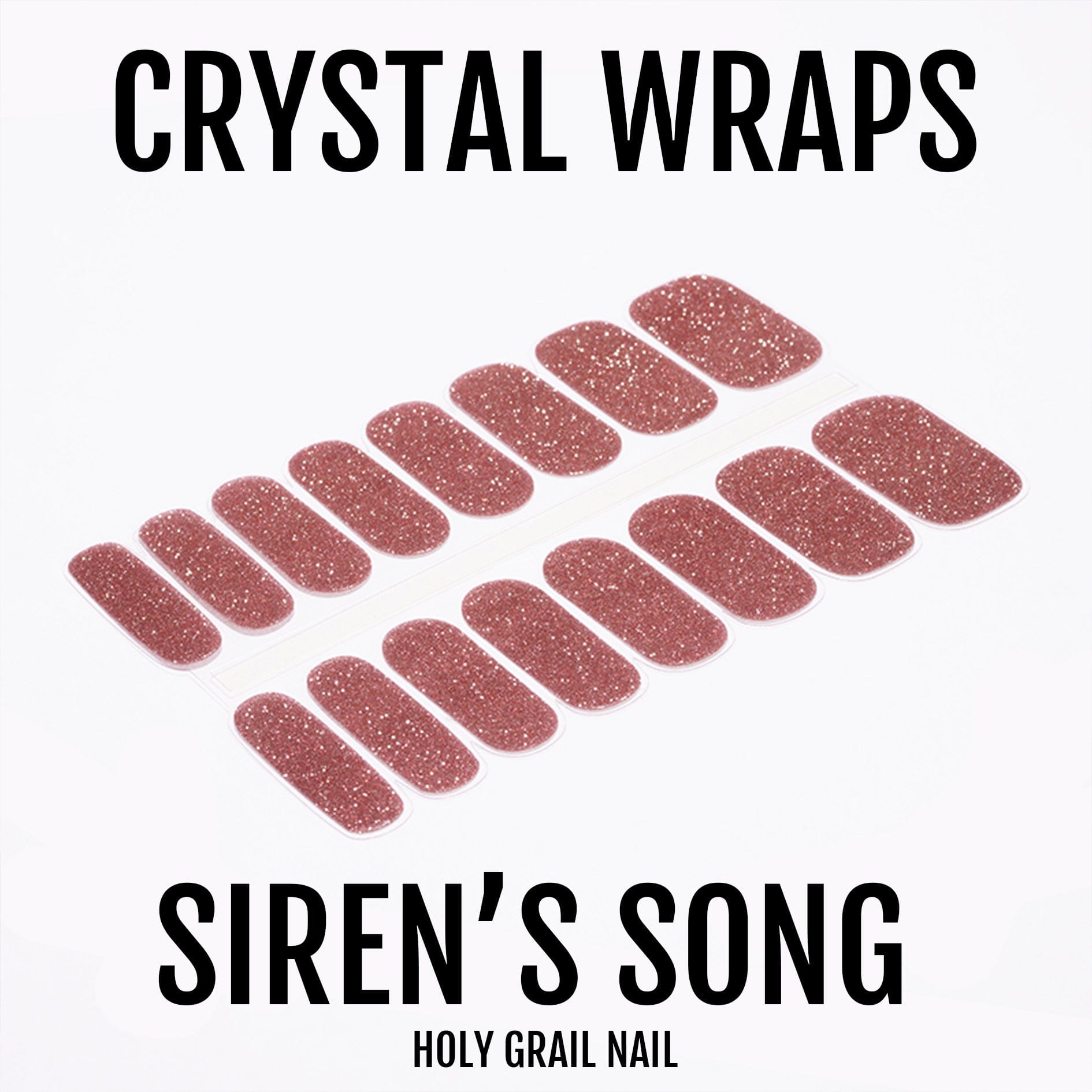 Holy Grail Nail Crystal Siren's Song - Crystal Wraps